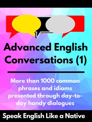 cover image of Advanced English Conversations, 1